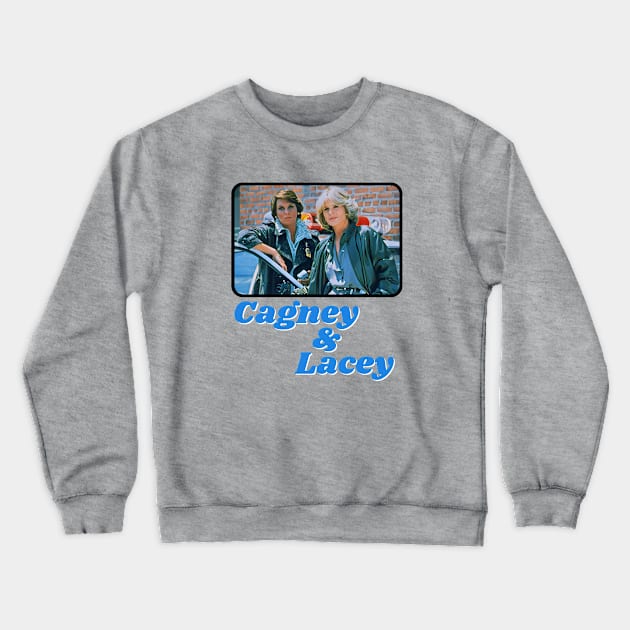 Cagney and Lacey Character Pose Crewneck Sweatshirt by Hoydens R Us